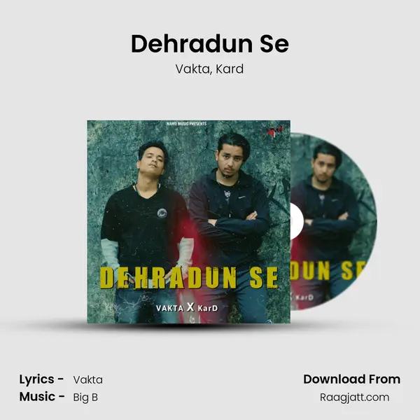 Dehradun Se mp3 song