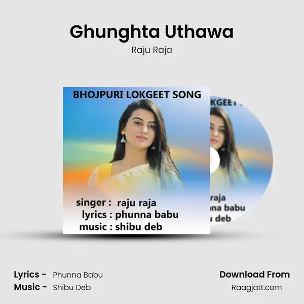 Ghunghta Uthawa mp3 song