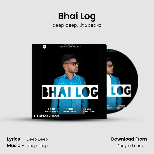 Bhai Log mp3 song