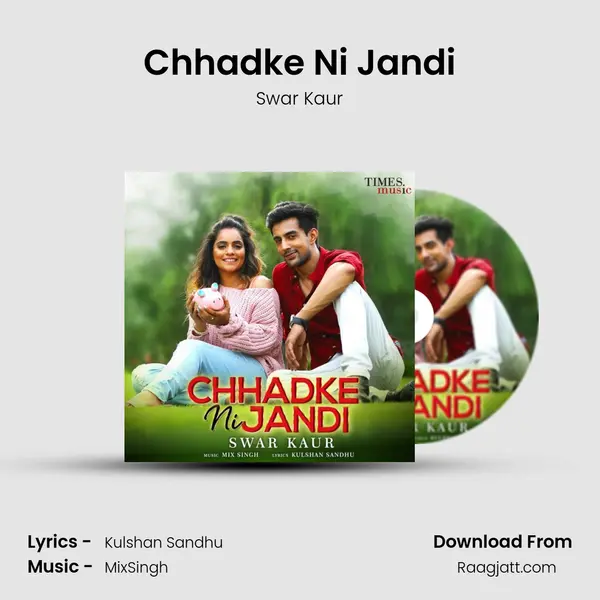 Chhadke Ni Jandi - Swar Kaur album cover 