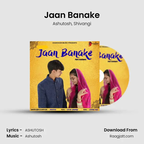 Jaan Banake - Ashutosh album cover 