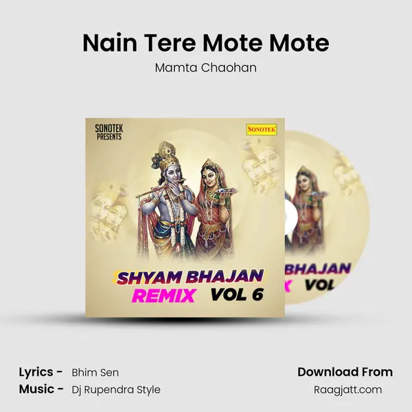 Nain Tere Mote Mote - Mamta Chaohan mp3 song