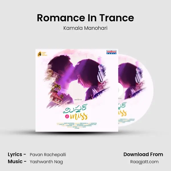 Romance In Trance - Kamala Manohari mp3 song