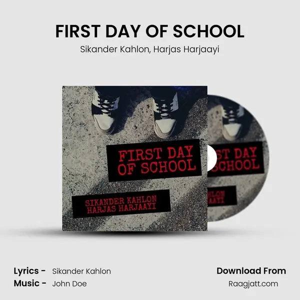 FIRST DAY OF SCHOOL mp3 song