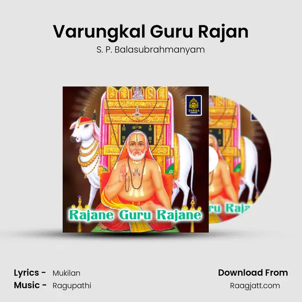 Varungkal Guru Rajan mp3 song