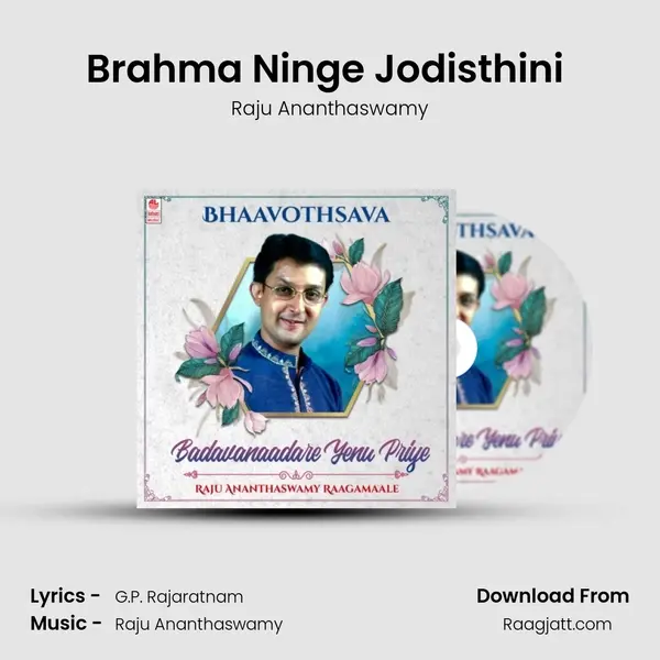 Brahma Ninge Jodisthini (From 