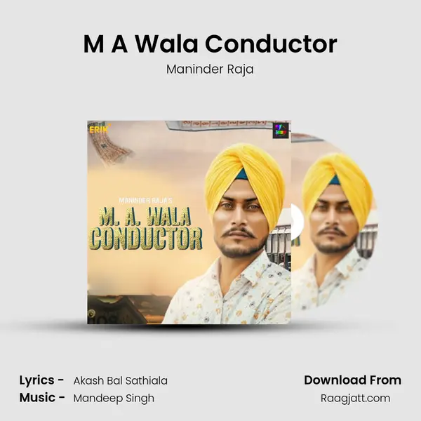 M A Wala Conductor mp3 song