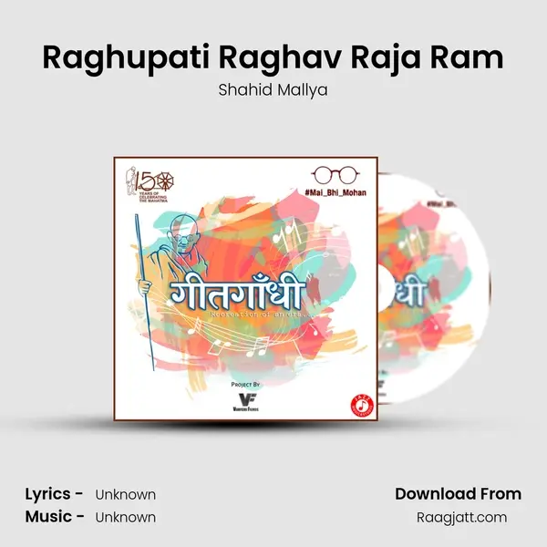 Raghupati Raghav Raja Ram - Shahid Mallya album cover 