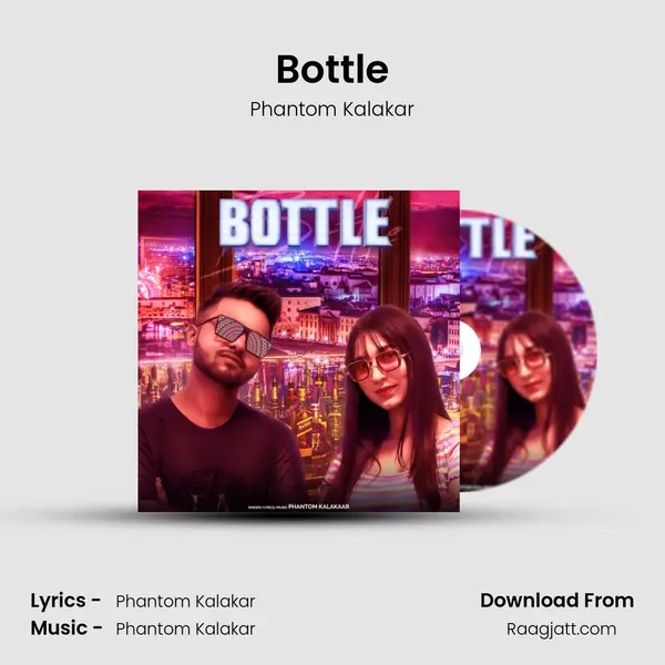 Bottle - Phantom Kalakar album cover 