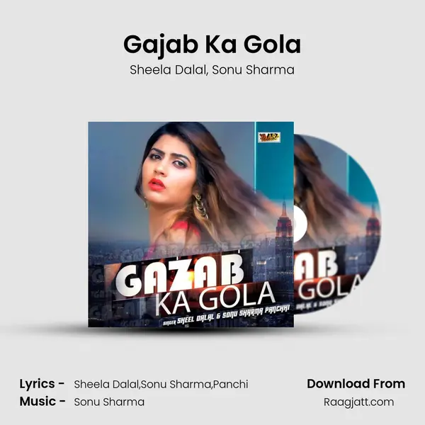 Gajab Ka Gola mp3 song