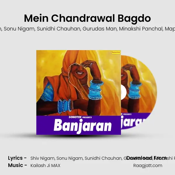 Mein Chandrawal Bagdo - Shiv Nigam album cover 