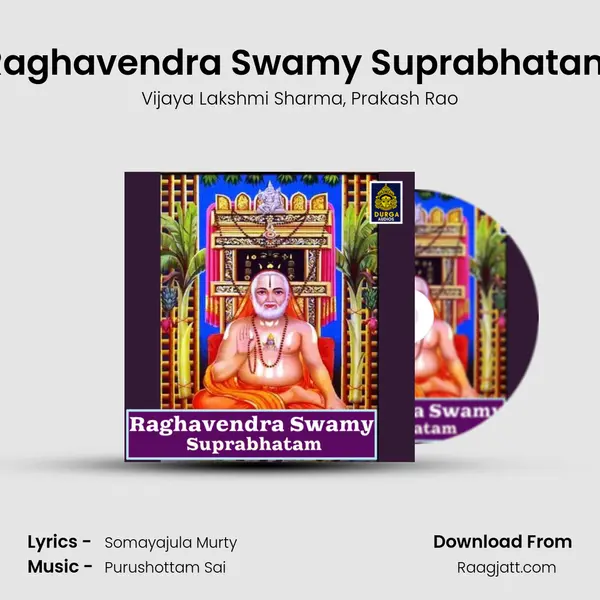 Raghavendra Swamy Suprabhatam mp3 song