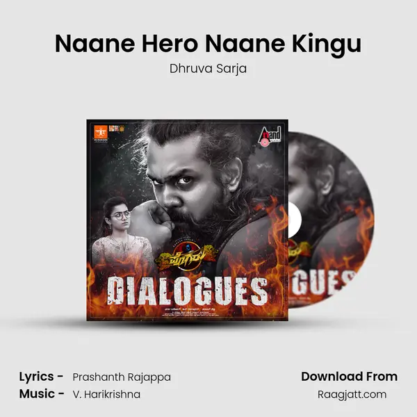 Naane Hero Naane Kingu mp3 song