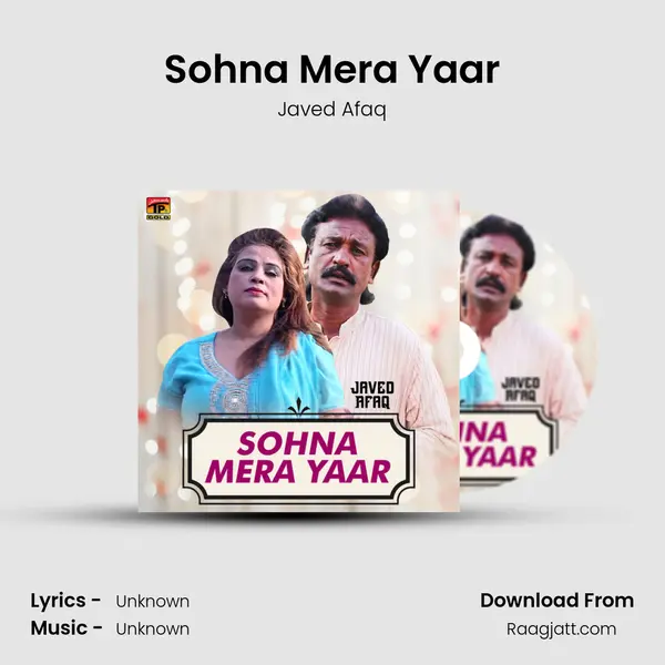 Sohna Mera Yaar - Javed Afaq album cover 