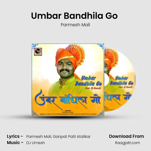 Umbar Bandhila Go (feat. Dj Umesh) mp3 song