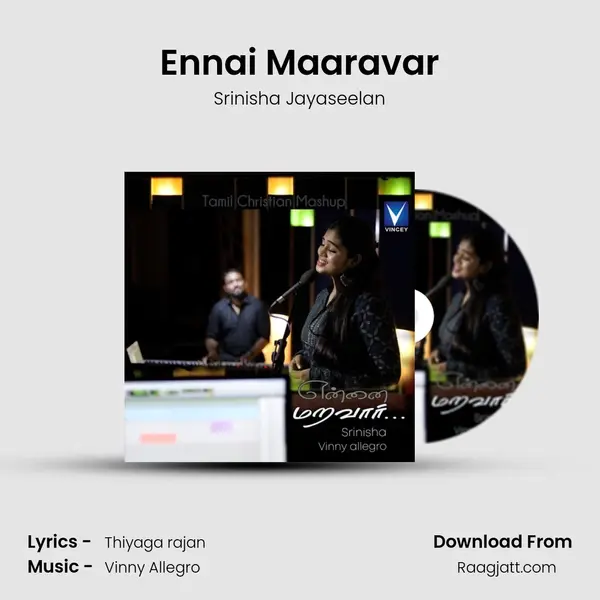 Ennai Maaravar mp3 song