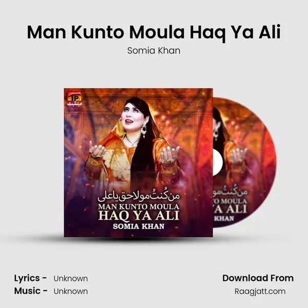 Man Kunto Moula Haq Ya Ali mp3 song