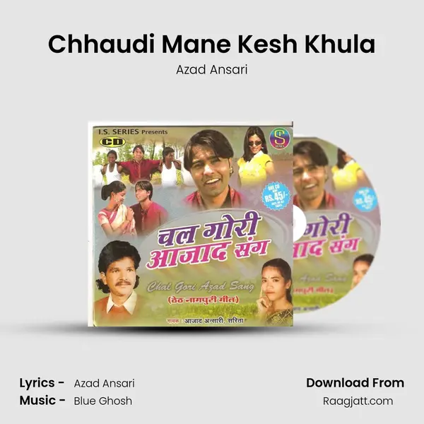 Chhaudi Mane Kesh Khula mp3 song