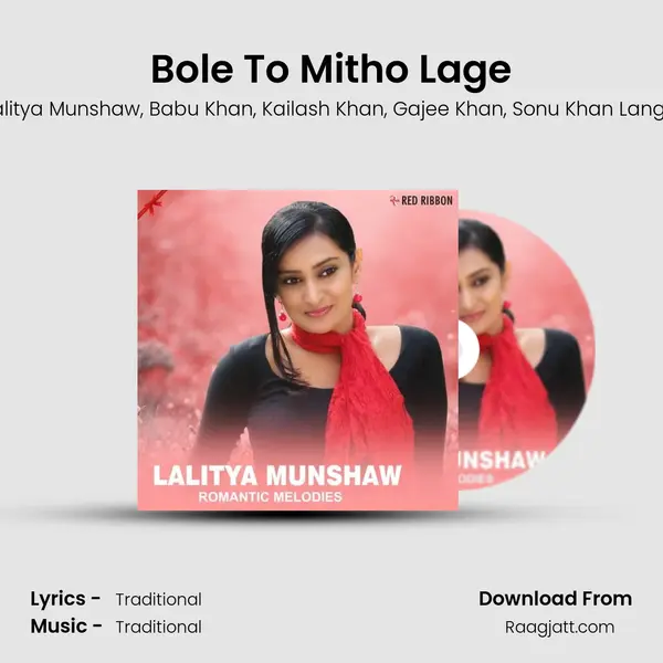 Bole To Mitho Lage mp3 song