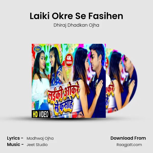 Laiki Okre Se Fasihen mp3 song