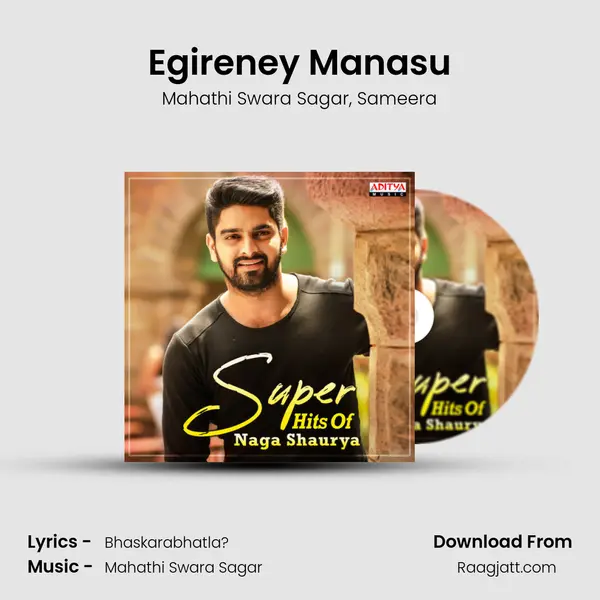 Egireney Manasu - Mahathi Swara Sagar album cover 