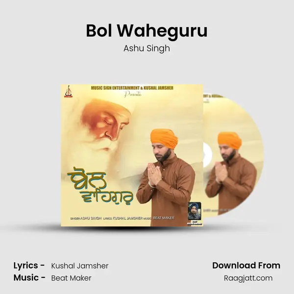 Bol Waheguru - Ashu Singh album cover 