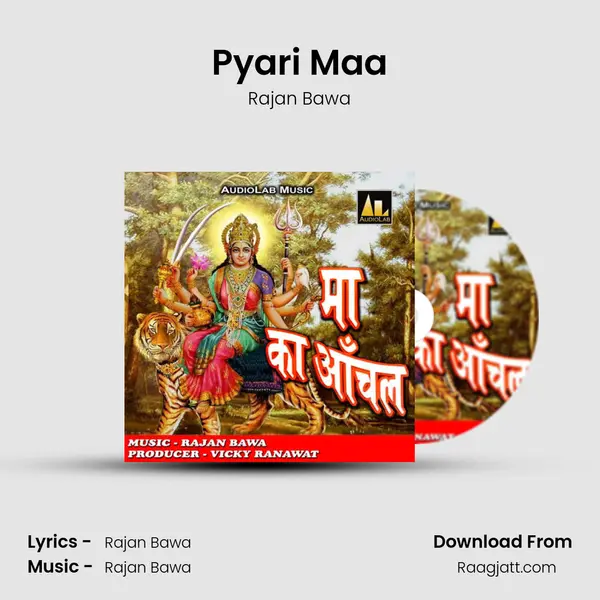 Pyari Maa - Rajan Bawa album cover 