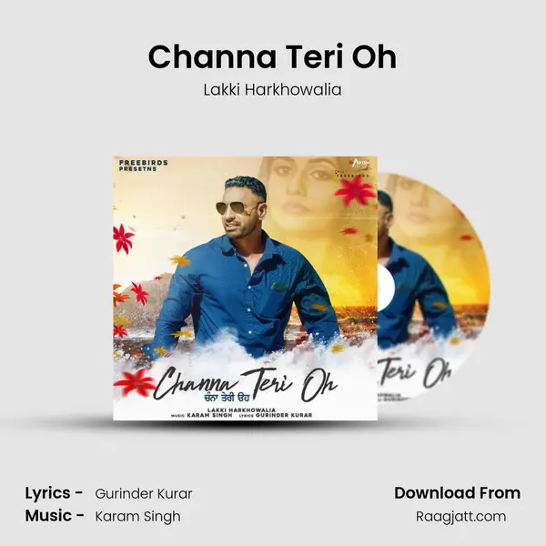 Channa Teri Oh mp3 song