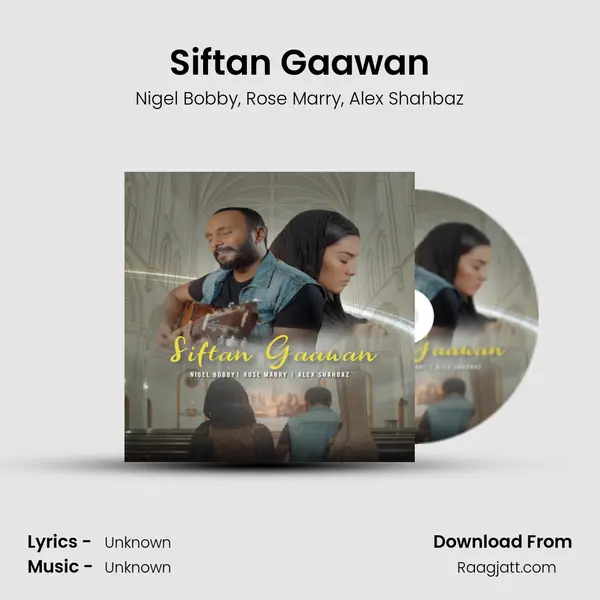 Siftan Gaawan mp3 song