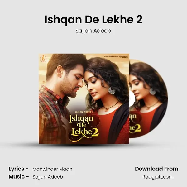 Ishqan De Lekhe 2 - Sajjan Adeeb album cover 