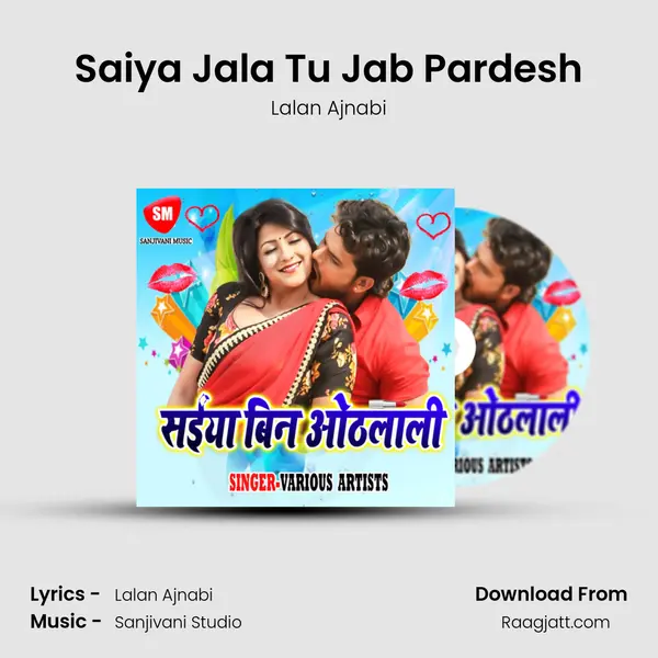 Saiya Jala Tu Jab Pardesh mp3 song