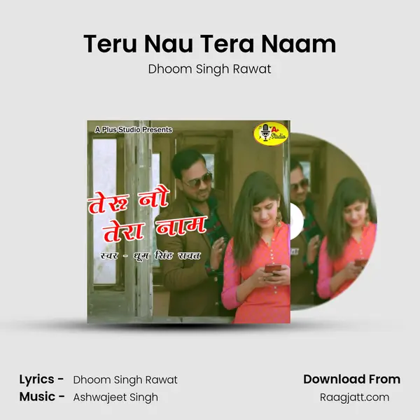 Teru Nau Tera Naam - Dhoom Singh Rawat album cover 