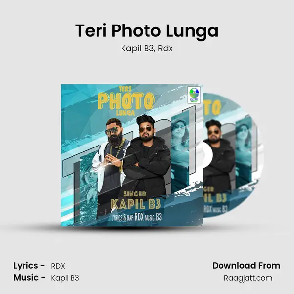 Teri Photo Lunga mp3 song