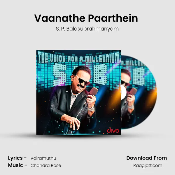 Vaanathe Paarthein (From - Manithan) mp3 song