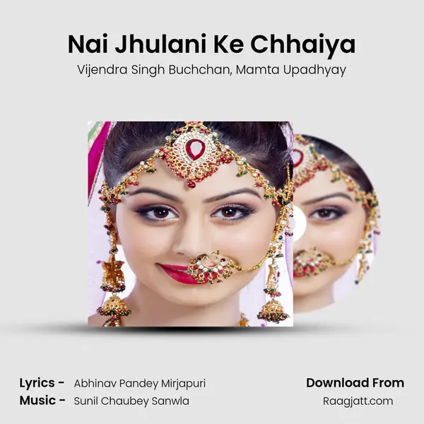 Nai Jhulani Ke Chhaiya - Vijendra Singh Buchchan album cover 