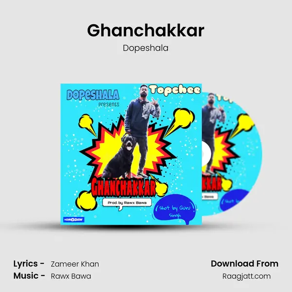 Ghanchakkar - Dopeshala album cover 