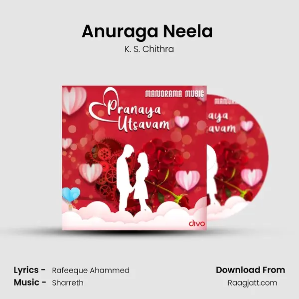 Anuraga Neela (From - Paviyettante Madhura Chooral) - K. S. Chithra album cover 