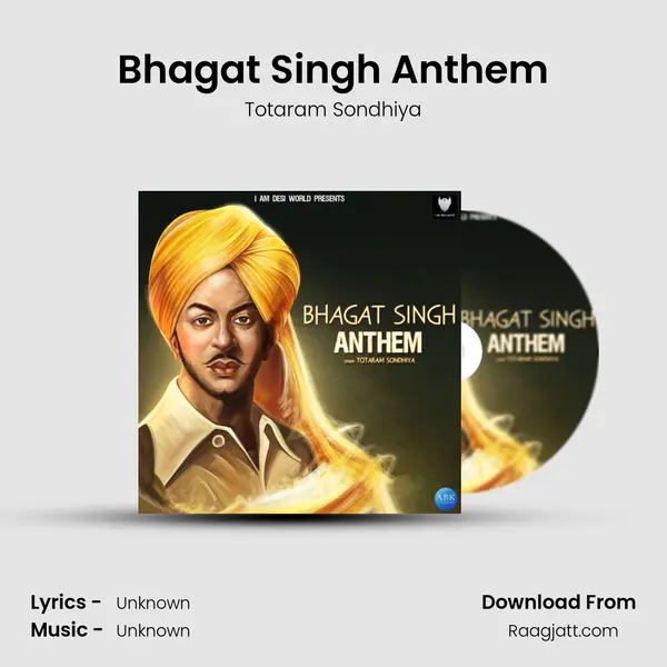 Bhagat Singh Anthem mp3 song