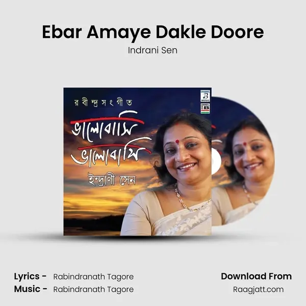 Ebar Amaye Dakle Doore - Indrani Sen album cover 