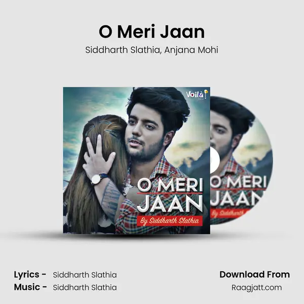 O Meri Jaan mp3 song