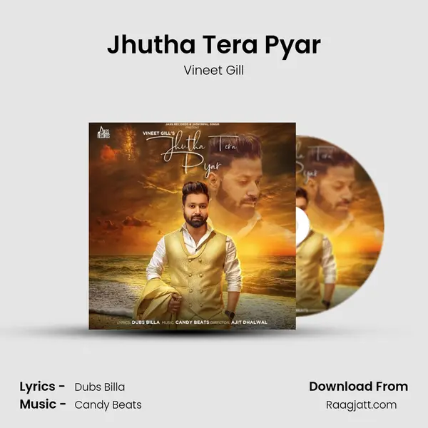 Jhutha Tera Pyar - Vineet Gill album cover 