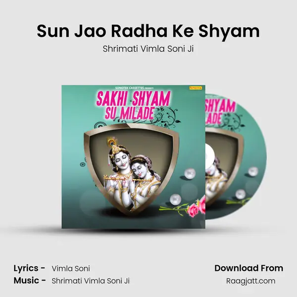 Sun Jao Radha Ke Shyam - Shrimati Vimla Soni Ji album cover 