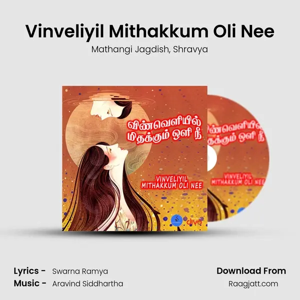 Vinveliyil Mithakkum Oli Nee mp3 song