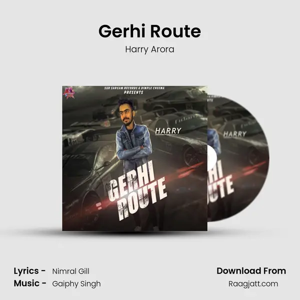 Gerhi Route mp3 song