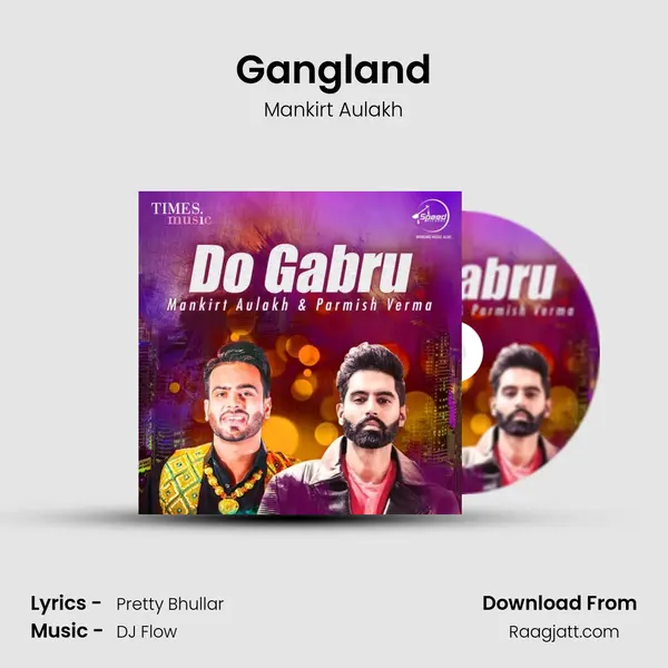 Gangland mp3 song