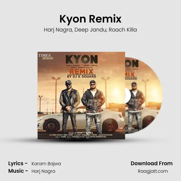 Kyon Remix mp3 song