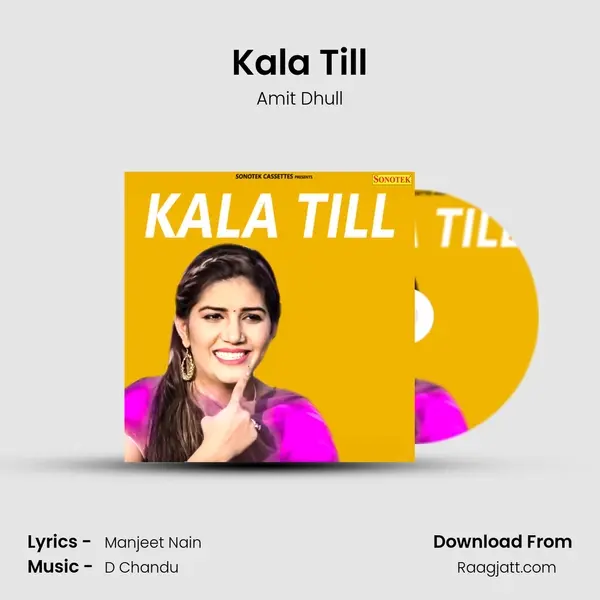 Kala Till - Amit Dhull album cover 