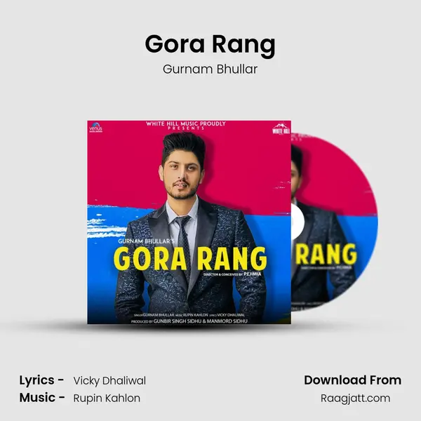 Gora Rang - Gurnam Bhullar album cover 