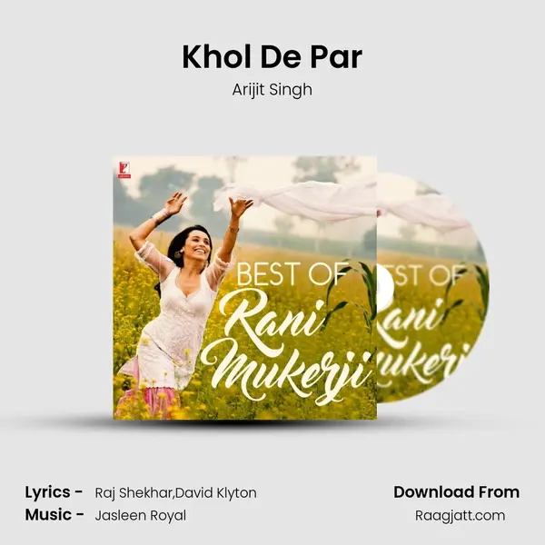 Khol De Par mp3 song