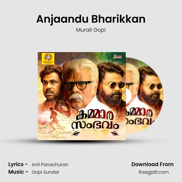 Anjaandu Bharikkan mp3 song